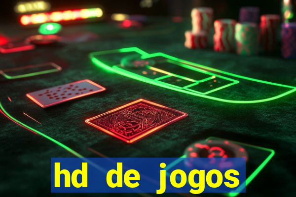 hd de jogos aliexpress - download